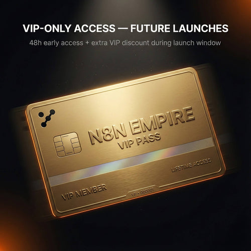 N8N EMPIRE - VIP Pass